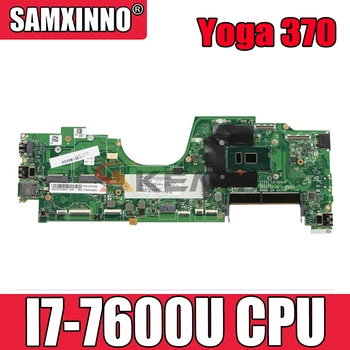 Akemy LA-E291P Bundkort Til Lenovo ThinkPad Yoga 370 Laptop Bundkort I7 7600U Testet Arbejder FRU 01HY149 01HY151