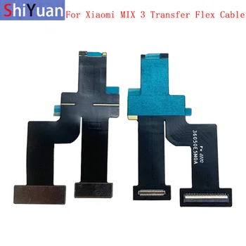 Tv-Stik til dataoverførsel Udvide Flex-Bånd For Xiaomi MIX 3 LCD-Bundkort Cennection Flex Kabel-Reservedele