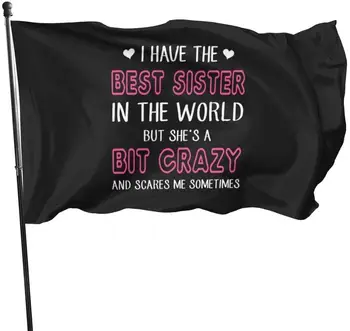 Jeg Har Den Bedste Søster i Verden Polyester Flag Banner 90x150cm stor Gård Udendørs Flag