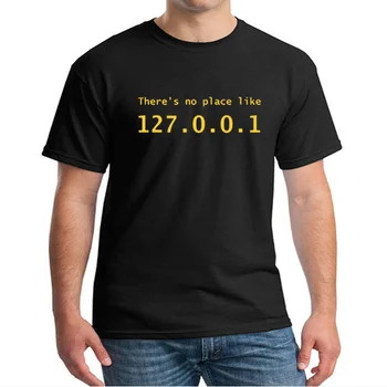 Sjove Familie Fødselsdag Gave Til Mænd Programmør Mode TShirt IP-Adresse, T-Shirt, Der er No Place Like 127.0.0.1 Komedie T-Shirt