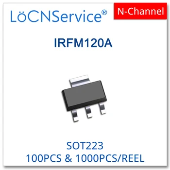 LoCNService 1000PCS 100PCS IRFM120A SOT223 Høj Kvalitet, der er Fremstillet i Kina N-Kanal IRFM