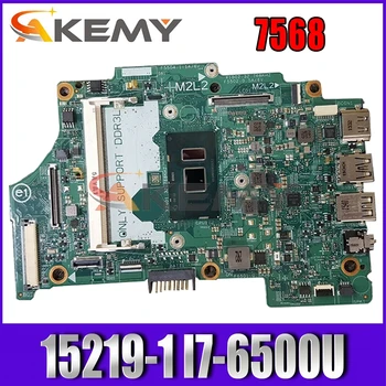 Akemy 15219-1 I7-6500U TIL Dell Inspiron 7568 Bundkort KN-0FX71J FX71J PWB V90VN Mainboard100 Testet%